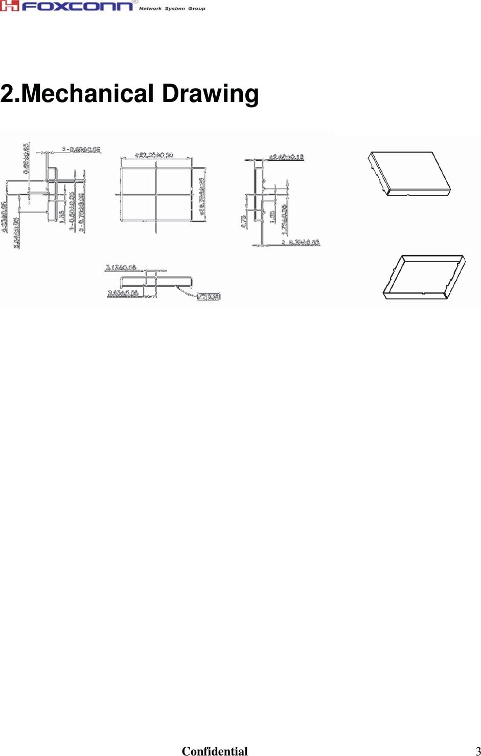                                                                               Confidential  3 2.Mechanical Drawing    