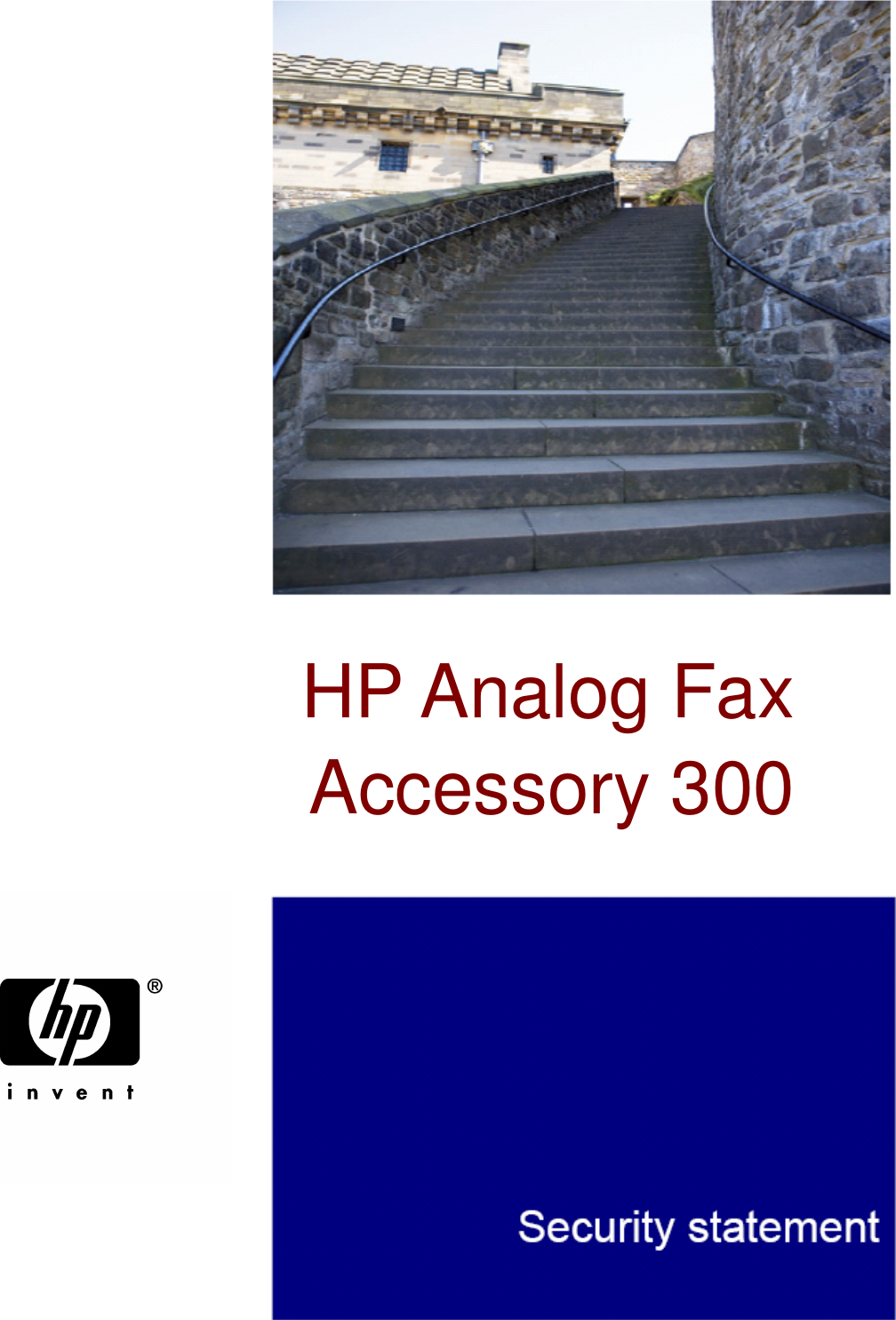 Page 1 of 8 - HP Fax Security Statement PC Send - Q3701A 1-4-2006 Embedded Digital Sending C00646282