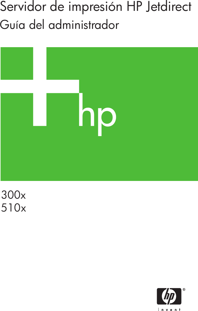 HP Jetdirect Print Servers (300X/510X) Administrators Guide ESWW