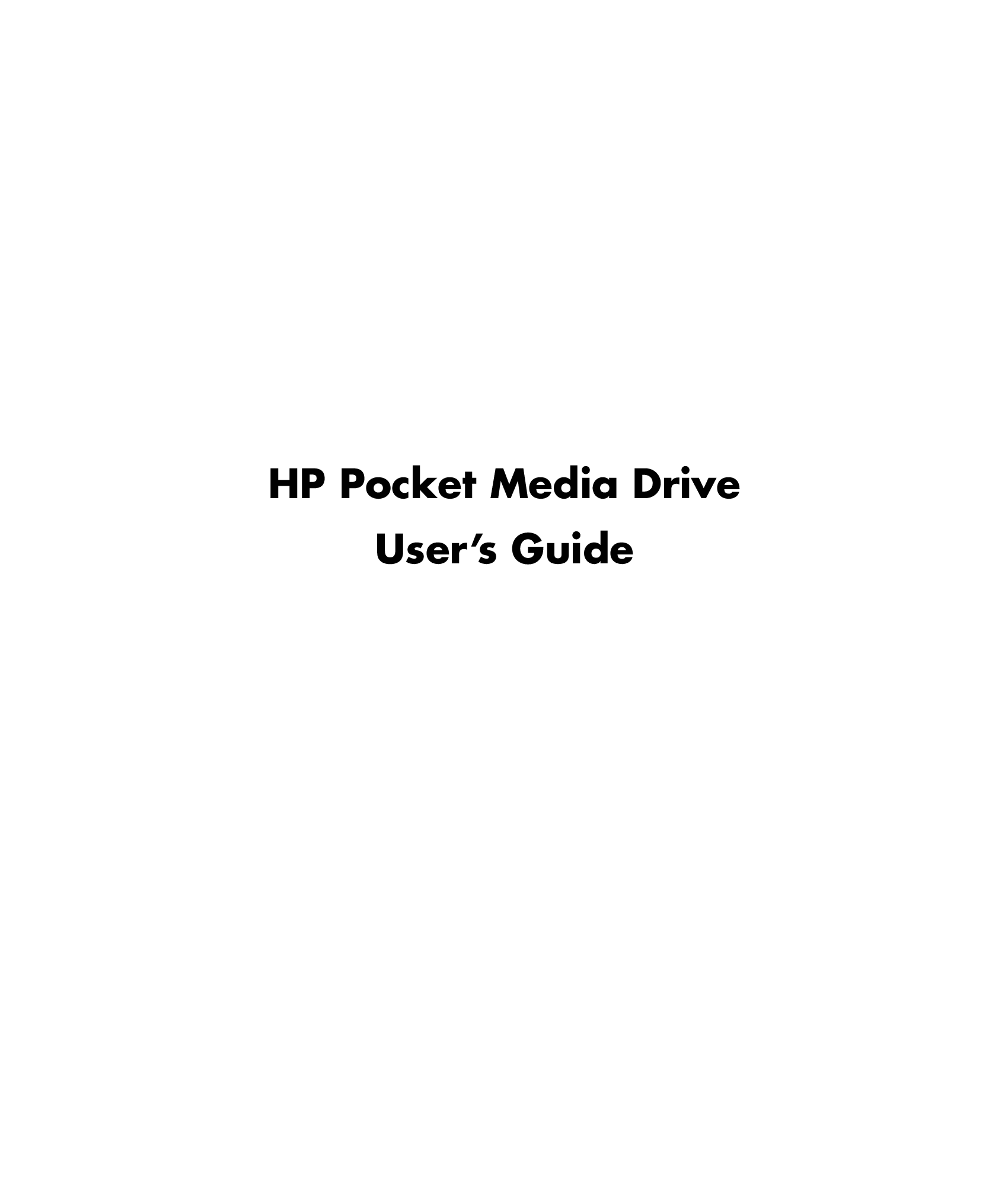 Page 1 of 12 - HP User's Guide  PD0800, PD1200 Pocket Media Drives - C00770956