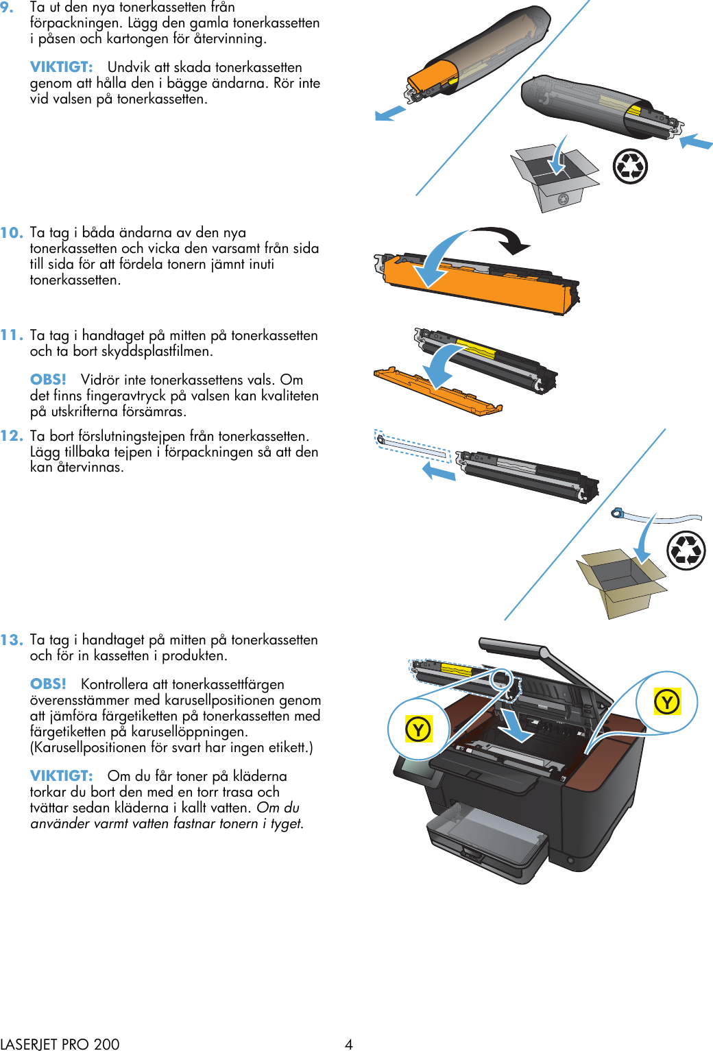 Page 4 of 5 - HP  Laser Jet Pro 200 Color MFP M275nw - Byta Tonerkassetter C02781021