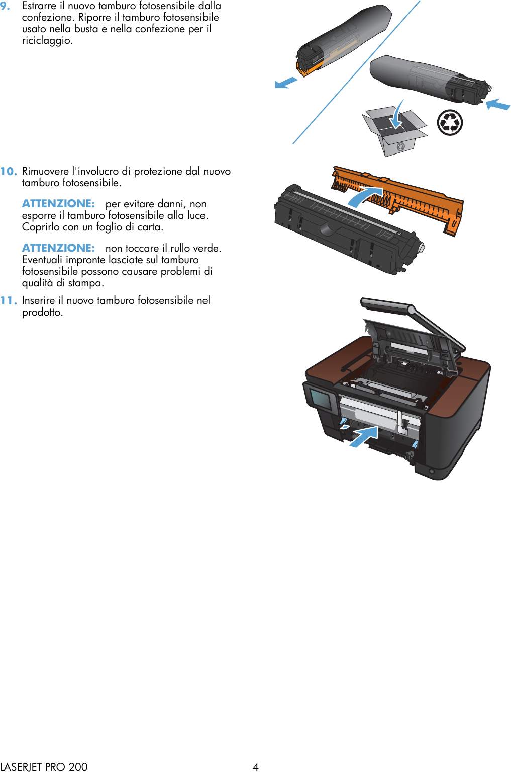 Page 4 of 7 - HP Laser Jet Pro 200 Color MFP M275nw - Sostituzione Del Tamburo Fotosensibile C02781036