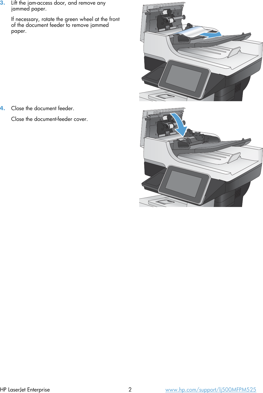 Hp Laser Jet Enterprise 500 Mfp M525 Clear Jams In The Feeder