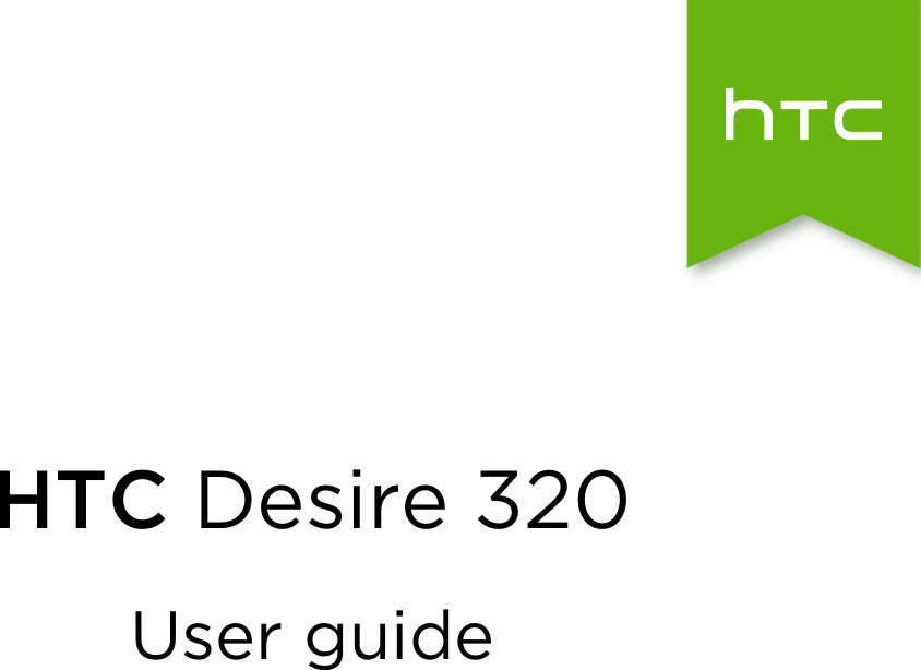 HTC Desire 320User guide