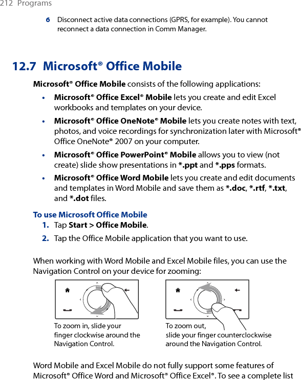 Programs  213of features that are not supported in Word Mobile and Excel Mobile, see Help on your device.