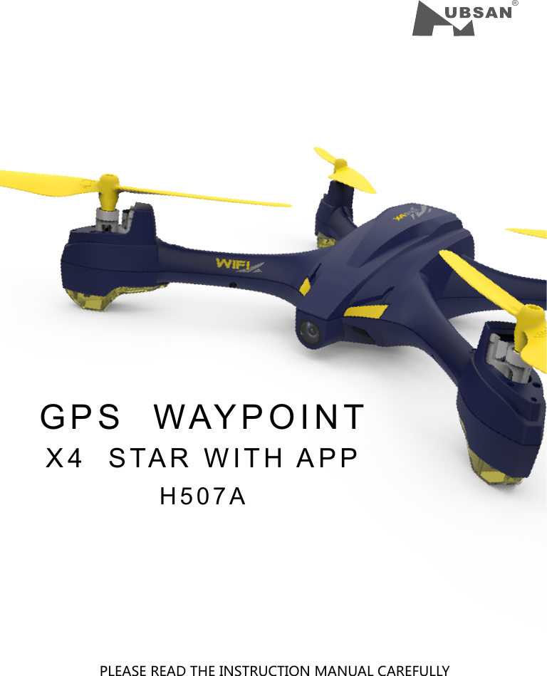 &reg;GPS  WAYPOINTX4  STAR WITH APPH507APLEASE READ THE INSTRUCTION MANUAL CAREFULLY