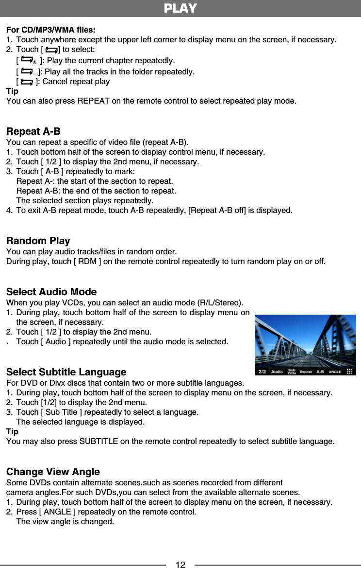 12(QT%&amp;/29/#ſNGU 6QWEJCP[YJGTGGZEGRVVJGWRRGTNGHVEQTPGTVQFKURNC[OGPWQPVJGUETGGPKHPGEGUUCT[ 6QWEJ= ?VQUGNGEV= ?2NC[VJGEWTTGPVEJCRVGTTGRGCVGFN[= ?2NC[CNNVJGVTCEMUKPVJGHQNFGTTGRGCVGFN[= ?%CPEGNTGRGCVRNC[Tip;QWECPCNUQRTGUU4'2'#6QPVJGTGOQVGEQPVTQNVQUGNGEVTGRGCVGFRNC[OQFGRepeat A-B;QWECPTGRGCVCURGEKſEQHXKFGQſNGTGRGCV#$ 6QWEJDQVVQOJCNHQHVJGUETGGPVQFKURNC[EQPVTQNOGPWKHPGEGUUCT[ 6QWEJ=?VQFKURNC[VJGPFOGPWKHPGEGUUCT[ 6QWEJ=#$?TGRGCVGFN[VQOCTM 4GRGCV#VJGUVCTVQHVJGUGEVKQPVQTGRGCV 4GRGCV#$VJGGPFQHVJGUGEVKQPVQTGRGCV 6JGUGNGEVGFUGEVKQPRNC[UTGRGCVGFN[ 6QGZKV#$TGRGCVOQFGVQWEJ#$TGRGCVGFN[=4GRGCV#$QHH?KUFKURNC[GFRandom Play;QWECPRNC[CWFKQVTCEMUſNGUKPTCPFQOQTFGT&amp;WTKPIRNC[VQWEJ=4&amp;/?QPVJGTGOQVGEQPVTQNTGRGCVGFN[VQVWTPTCPFQORNC[QPQTQHHSelect Audio Mode9JGP[QWRNC[8%&amp;U[QWECPUGNGEVCPCWFKQOQFG4.5VGTGQ &amp;WTKPI RNC[VQWEJ DQVVQOJCNH QHVJG UETGGPVQ FKURNC[OGPWQPVJGUETGGPKHPGEGUUCT[ 6QWEJ=?VQFKURNC[VJGPFOGPW 6QWEJ=#WFKQ?TGRGCVGFN[WPVKNVJGCWFKQOQFGKUUGNGEVGFSelect Subtitle Language(QT&amp;8&amp;QT&amp;KXZFKUEUVJCVEQPVCKPVYQQTOQTGUWDVKVNGNCPIWCIGU &amp;WTKPIRNC[VQWEJDQVVQOJCNHQHVJGUETGGPVQFKURNC[OGPWQPVJGUETGGPKHPGEGUUCT[ 6QWEJ=?VQFKURNC[VJGPFOGPW 6QWEJ=5WD6KVNG?TGRGCVGFN[VQUGNGEVCNCPIWCIG 6JGUGNGEVGFNCPIWCIGKUFKURNC[GFTip;QWOC[CNUQRTGUU57$6+6.'QPVJGTGOQVGEQPVTQNTGRGCVGFN[VQUGNGEVUWDVKVNGNCPIWCIGChange View Angle5QOG&amp;8&amp;UEQPVCKPCNVGTPCVGUEGPGUUWEJCUUEGPGUTGEQTFGFHTQOFKHHGTGPVECOGTCCPINGU(QTUWEJ&amp;8&amp;U[QWECPUGNGEVHTQOVJGCXCKNCDNGCNVGTPCVGUEGPGU &amp;WTKPIRNC[VQWEJDQVVQOJCNHQHVJGUETGGPVQFKURNC[OGPWQPVJGUETGGPKHPGEGUUCT[ 2TGUU=#0).'?TGRGCVGFN[QPVJGTGOQVGEQPVTQN 6JGXKGYCPINGKUEJCPIGFPLAY