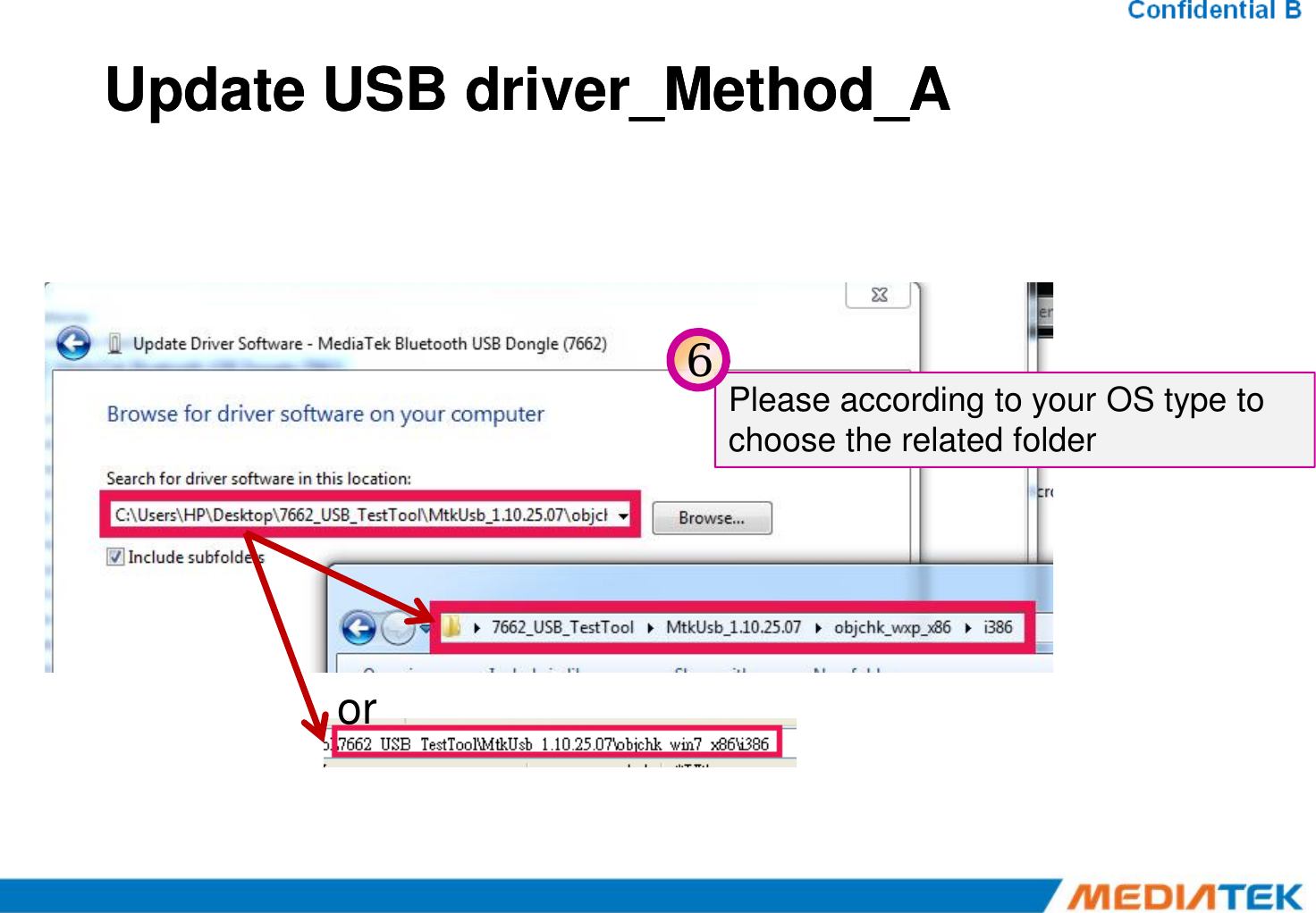Update USB Update USB driver_Method_Adriver_Method_APlease according to your OS type to choose the related folder6or