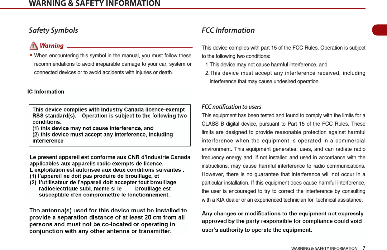 WARNING &amp; SAFETY INFORMATION    7WARNING &amp; SAFETY INFORMATIONSafety SymbolsFCC Information6JKUFGXKEGEQORNKGUYKVJRCTVQHVJG(%%4WNGU1RGTCVKQPKUUWDLGEVVQVJGHQNNQYKPIVYQEQPFKVKQPU6JKUFGXKEGOC[PQVECWUGJCTOHWNKPVGTHGTGPEGCPF6JKUFGXKEGOWUVCEEGRVCP[KPVGTHGTGPEGTGEGKXGFKPENWFKPIKPVGTHGTGPEGVJCVOC[ECWUGWPFGUKTGFQRGTCVKQPFCC notification to users6JKUGSWKROGPVJCUDGGPVGUVGFCPFHQWPFVQEQORN[YKVJVJGNKOKVUHQTC%.#55 $ FKIKVCN FGXKEG RWTUWCPV VQ 2CTV  QH VJG (%% 4WNGU 6JGUGNKOKVUCTGFGUKIPGFVQ RTQXKFG TGCUQPCDNG RTQVGEVKQPCICKPUVJCTOHWNKPVGTHGTGPEGYJGPVJGGSWKROGPVKUQRGTCVGFKPCEQOOGTEKCNGPXKTQPOGPV 6JKU GSWKROGPV IGPGTCVGU WUGU CPF ECP TCFKCVG TCFKQHTGSWGPE[GPGTI[CPF KHPQV KPUVCNNGF CPFWUGF KPCEEQTFCPEGYKVJ VJGKPUVTWEVKQPU OC[ ECWUG JCTOHWN KPVGTHGTGPEG VQ TCFKQ EQOOWPKECVKQPU*QYGXGTVJGTG KU PQIWCTCPVGGVJCVKPVGTHGTGPEGYKNNPQVQEEWT KP CRCTVKEWNCTKPUVCNNCVKQP+HVJKUGSWKROGPVFQGUECWUGJCTOHWNKPVGTHGTGPEGVJG WUGT KU GPEQWTCIGF VQ VT[ VQ EQTTGEV VJG KPVGTHGTGPEG D[ EQPUWNVKPIYKVJC-+#FGCNGTQTCPGZRGTKGPEGFVGEJPKEKCPHQTVGEJPKECNCUUKUVCPEG㿋#9JGPGPEQWPVGTKPIVJKUU[ODQNKPVJGOCPWCN[QWOWUVHQNNQYVJGUGTGEQOOGPFCVKQPUVQCXQKFKTTGRCTCDNGFCOCIGVQ[QWTECTU[UVGOQTEQPPGEVGFFGXKEGUQTVQCXQKFCEEKFGPVUYKVJKPLWTKGUQTFGCVJ㿋#9JGPGPEQWPVGTKPI VJKU U[ODQNKPVJGOCPWCN[QWOWUVDGXGT[ECTGHWNCPFHQNNQYVJGTGEQOOGPFCVKQPUVQCXQKFFCOCIGVQ[QWTECTU[UVGOQTEQPPGEVGFFGXKEGUQTVQCXQKFKPLWT[㿋#+PHQTOCVKQPYJKEJ[QWOWUVDGCYCTGQHQTTGEQOOGPFCVKQPUHQT[QWTEQPXGPKGPEGCPFHQTQRVKOCNQRGTCVKQPQH[QWTU[UVGONote  Caution Warning