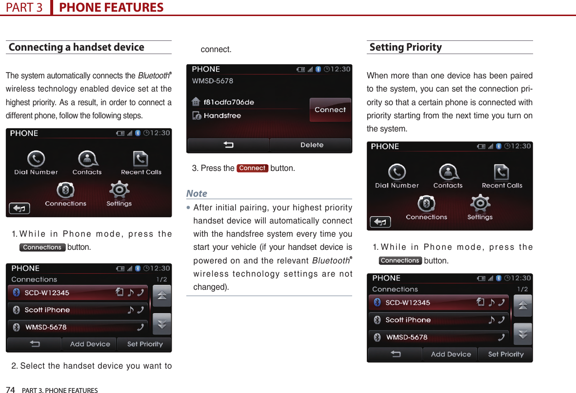 74    PART 3. PHONE FEATURESPART 3      PHONE FEATURESConnecting a handset deviceBluetoothⓇ                        Connections          Connect Note●                    BluetoothⓇ           Setting Priority                         Connections 