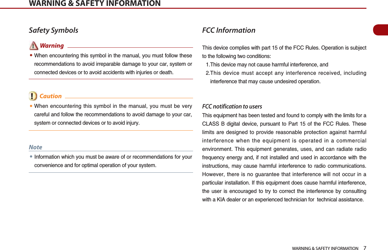 WARNING &amp; SAFETY INFORMATION    7WARNING &amp; SAFETY INFORMATIONSafety SymbolsFCC Information6JKUFGXKEGEQORNKGUYKVJRCTVQHVJG(%%4WNGU1RGTCVKQPKUUWDLGEVVQVJGHQNNQYKPIVYQEQPFKVKQPU6JKUFGXKEGOC[PQVECWUGJCTOHWNKPVGTHGTGPEGCPF6JKUFGXKEGOWUVCEEGRVCP[KPVGTHGTGPEGTGEGKXGFKPENWFKPIKPVGTHGTGPEGVJCVOC[ECWUGWPFGUKTGFQRGTCVKQPFCC notification to users6JKUGSWKROGPVJCUDGGPVGUVGFCPFHQWPFVQEQORN[YKVJVJGNKOKVUHQTC%.#55 $ FKIKVCN FGXKEG RWTUWCPV VQ 2CTV  QH VJG (%% 4WNGU 6JGUGNKOKVUCTG FGUKIPGFVQ RTQXKFGTGCUQPCDNG RTQVGEVKQPCICKPUV JCTOHWNKPVGTHGTGPEGYJGPVJGGSWKROGPVKUQRGTCVGFKPCEQOOGTEKCNGPXKTQPOGPV 6JKU GSWKROGPV IGPGTCVGU WUGU CPF ECP TCFKCVG TCFKQHTGSWGPE[GPGTI[ CPFKH PQVKPUVCNNGF CPFWUGF KPCEEQTFCPEG YKVJVJGKPUVTWEVKQPU OC[ ECWUG JCTOHWN KPVGTHGTGPEG VQ TCFKQ EQOOWPKECVKQPU*QYGXGTVJGTGKUPQIWCTCPVGGVJCVKPVGTHGTGPEGYKNNPQVQEEWT KP CRCTVKEWNCTKPUVCNNCVKQP+HVJKUGSWKROGPVFQGUECWUGJCTOHWNKPVGTHGTGPEGVJG WUGT KU GPEQWTCIGF VQ VT[ VQ EQTTGEV VJG KPVGTHGTGPEG D[ EQPUWNVKPIYKVJC-+#FGCNGTQTCPGZRGTKGPEGFVGEJPKEKCPHQTVGEJPKECNCUUKUVCPEG㿋#9JGPGPEQWPVGTKPIVJKUU[ODQNKPVJGOCPWCN[QWOWUVHQNNQYVJGUGTGEQOOGPFCVKQPUVQCXQKFKTTGRCTCDNGFCOCIGVQ[QWTECTU[UVGOQTEQPPGEVGFFGXKEGUQTVQCXQKFCEEKFGPVUYKVJKPLWTKGUQTFGCVJ㿋#9JGPGPEQWPVGTKPIVJKUU[ODQNKPVJGOCPWCN[QWOWUVDGXGT[ECTGHWNCPFHQNNQYVJGTGEQOOGPFCVKQPUVQCXQKFFCOCIGVQ[QWTECTU[UVGOQTEQPPGEVGFFGXKEGUQTVQCXQKFKPLWT[㿋#+PHQTOCVKQPYJKEJ[QWOWUVDGCYCTGQHQTTGEQOOGPFCVKQPUHQT[QWTEQPXGPKGPEGCPFHQTQRVKOCNQRGTCVKQPQH[QWTU[UVGONote  Caution Warning