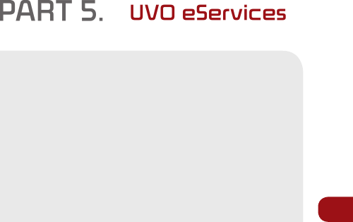 PART 5.   UVO eServices