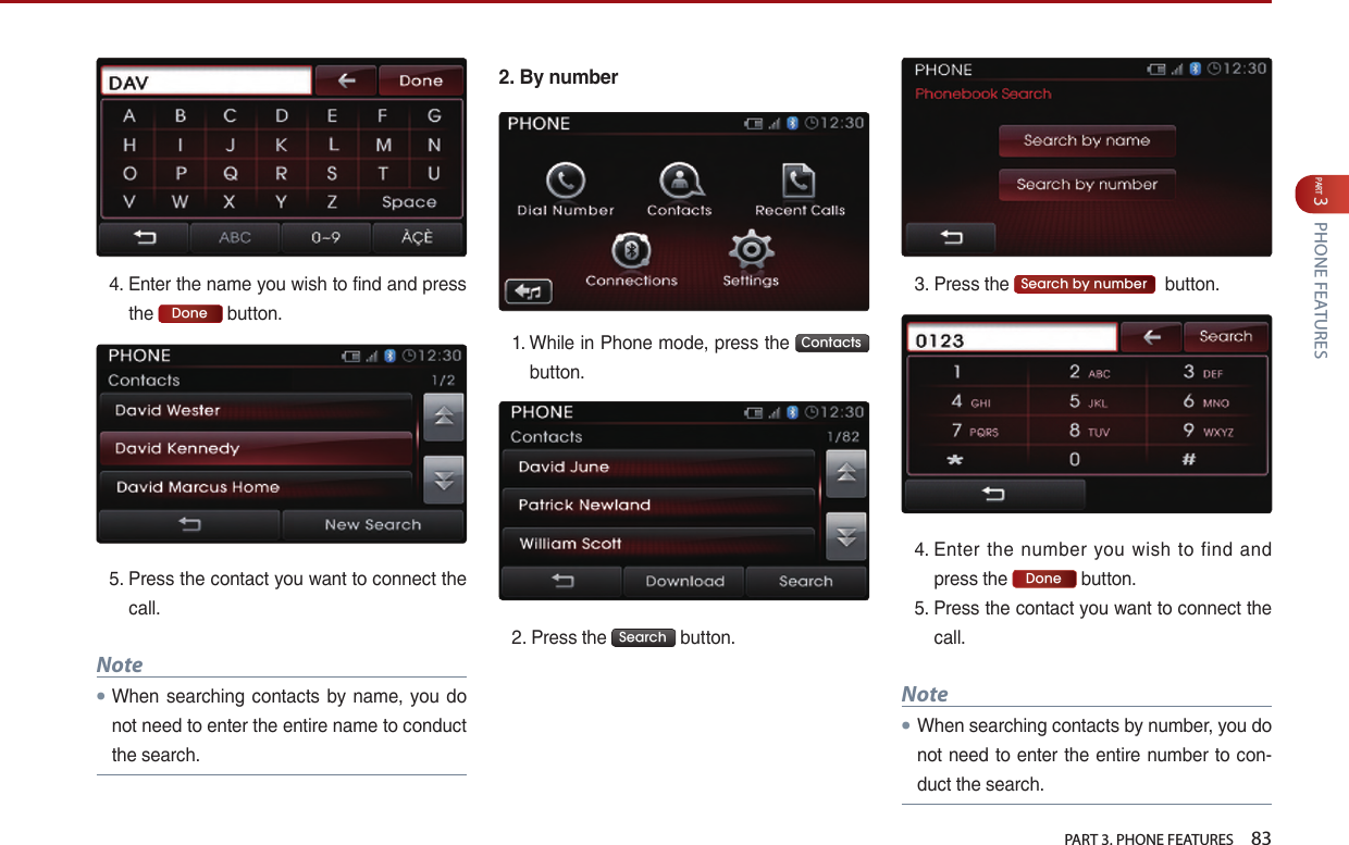   PART 3. PHONE FEATURES    83PART 3 PHONE FEATURES  Done  Note●      2.  By number  Contacts   Search   Search by number          Done  Note●