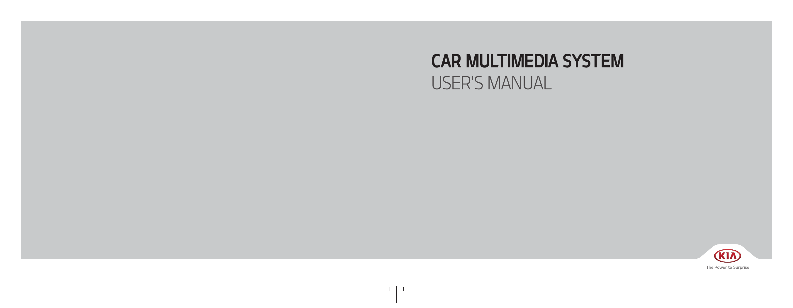CAR MULTIMEDIA SYSTEM USER&apos;S MANUAL