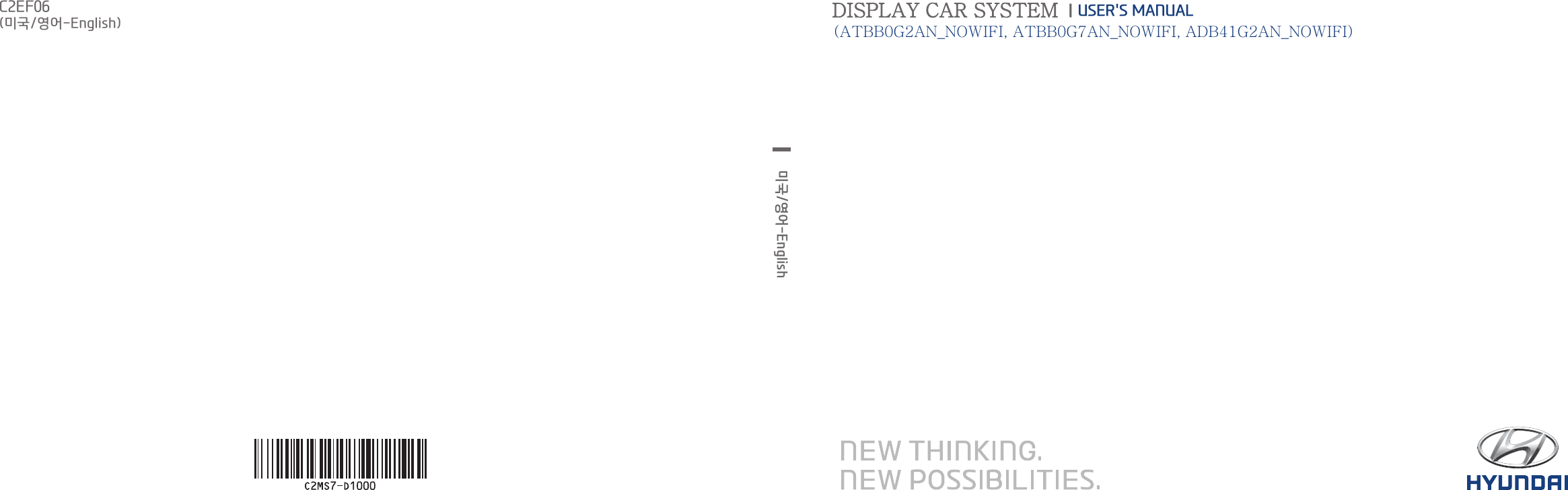 Page 1 of HYUNDAI MOBIS ATBB0G2AN1 DISPLAY CAR SYSTEM User Manual 