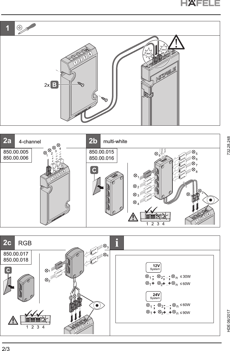 2/3HDE 06/2017  732.28.248850.00.005850.00.006850.00.015850.00.0162a 2b850.00.017850.00.0182c;;;;;;++++++4-channel multi-white 