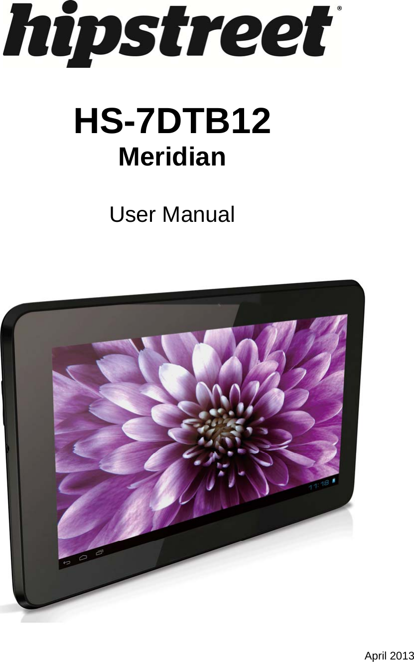     HS-7DTB12 Meridian  User Manual     April 2013 