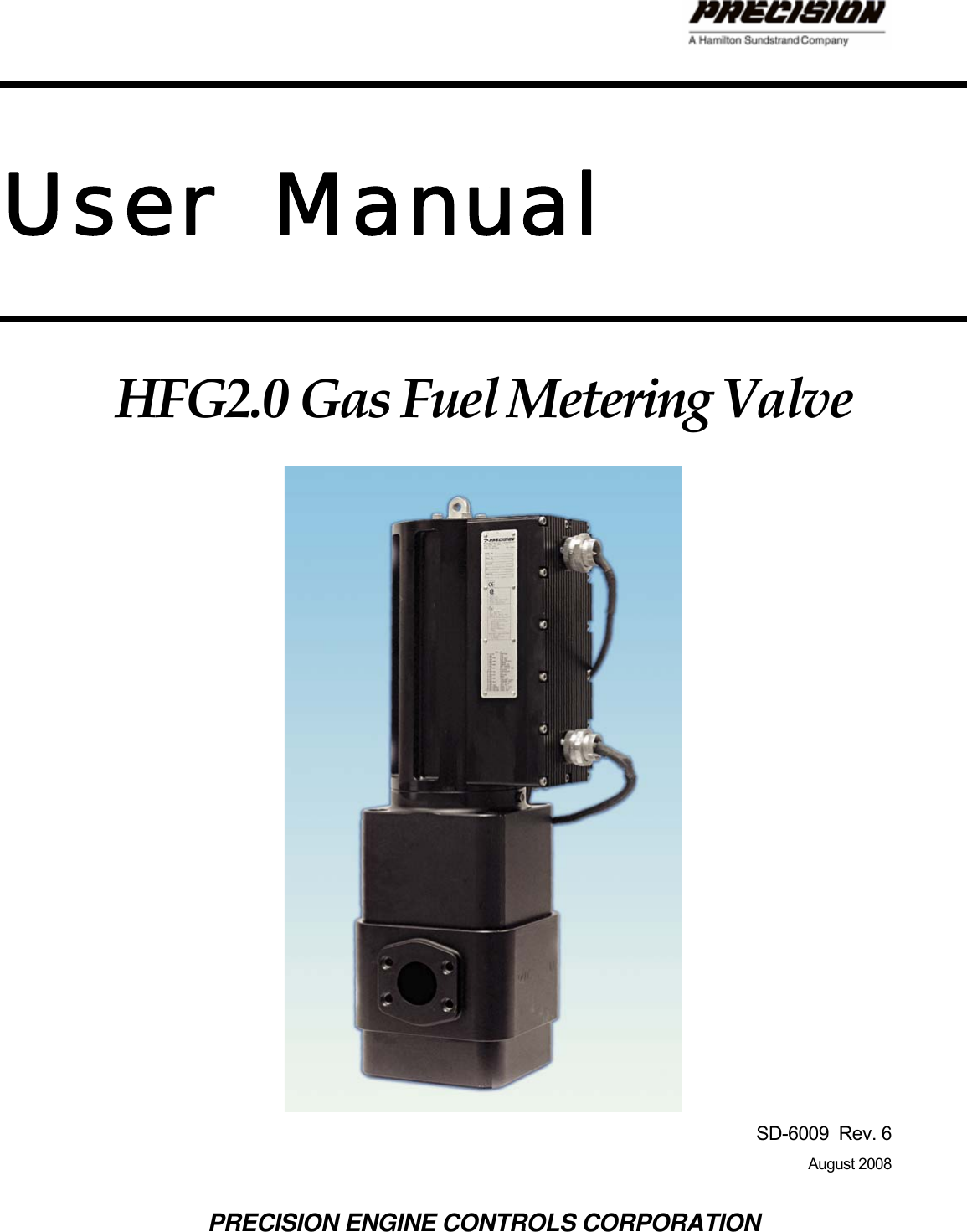 Hamilton Sundstrand Company Gas Fuel Metering Valve Hfg2 0 Users Manual