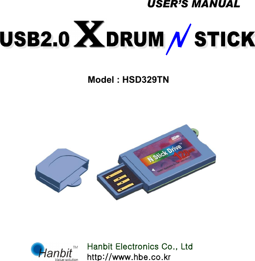                      Hanbit Electronics Co., Ltd  http://www.hbe.co.kr USER’S MANUAL Model : HSD329TN 