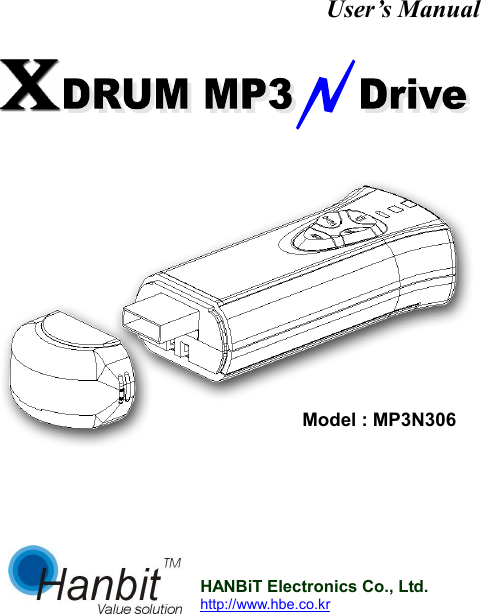                        HANBiT Electronics Co., Ltd.  http://www.hbe.co.kr  User’s Manual Model : MP3N306 