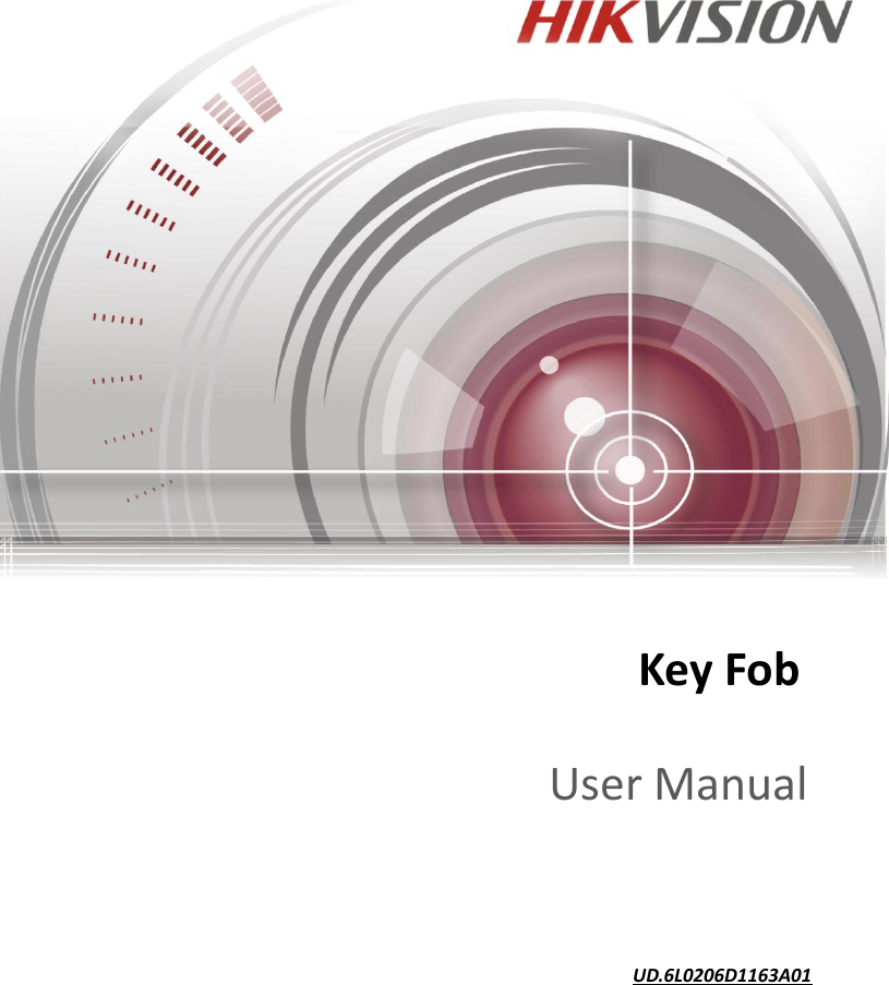                                     UD.6L0206D1163A01 Key Fob User Manual 