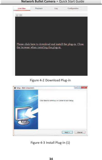 Network Bullet CameragQuick Start Guide 34   Download Plug-in Figure 4-2  Install Plug-in (1) Figure 4-3