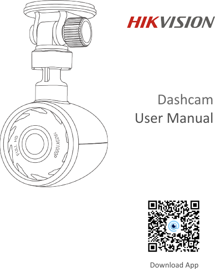 DashcamUser ManualDownload App