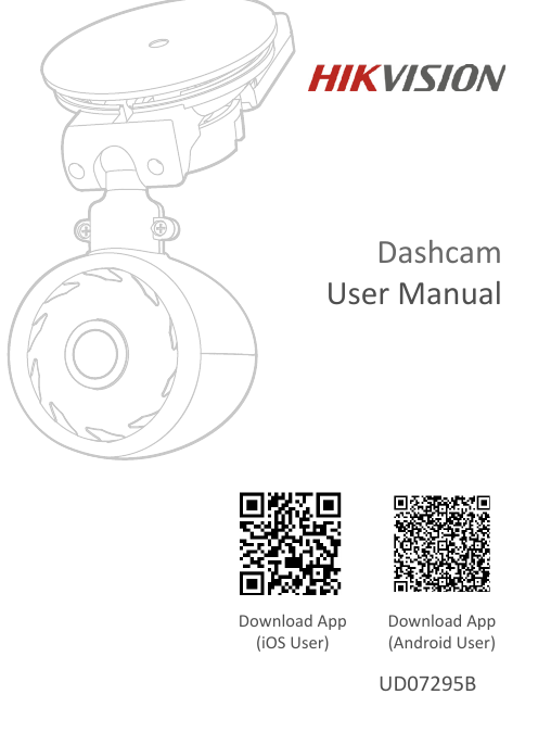 DashcamUser ManualUD07295BDownload App(iOS User)Download App(Android User)