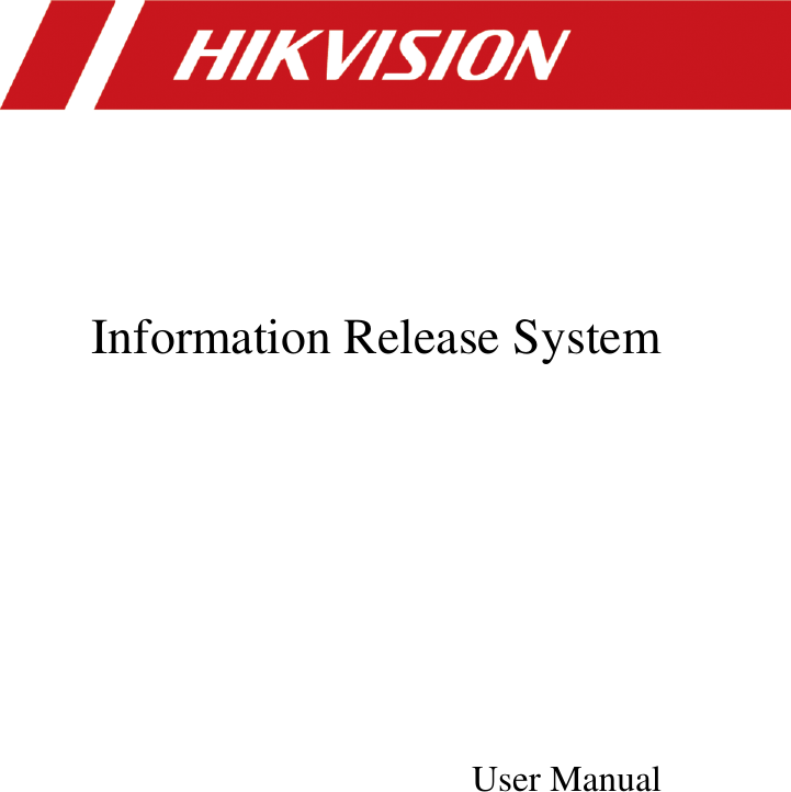             Information Release System      User Manual   