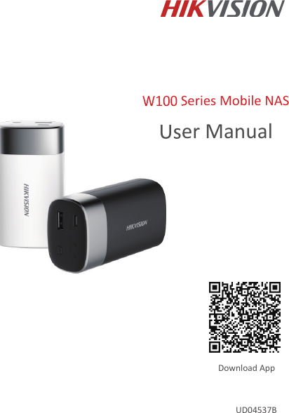 Download AppUser ManualW100 Series Mobile NASUD04537BUser ManualUser ManualUser ManualUser ManualW100 Series Mobile NASW100 Series Mobile NASW100 Series Mobile NASW100 Series Mobile NAS