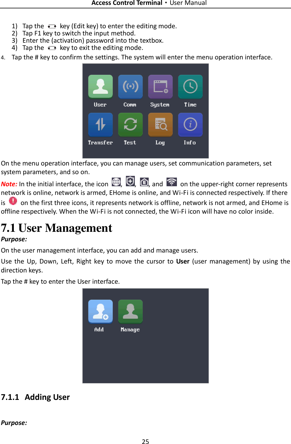 Page 34 of Hangzhou Hikvision Digital Technology K1T201EF Fingerprint Access Control Terminal/Standalone Access Control Terminal User Manual 