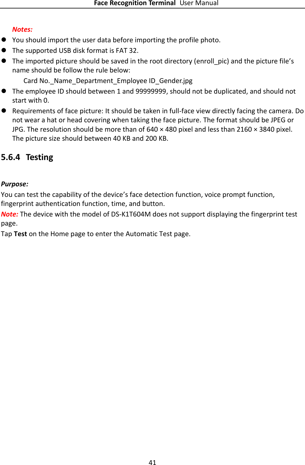 Page 41 of Hangzhou Hikvision Digital Technology K1T604 Face Recognition Terminal User Manual 