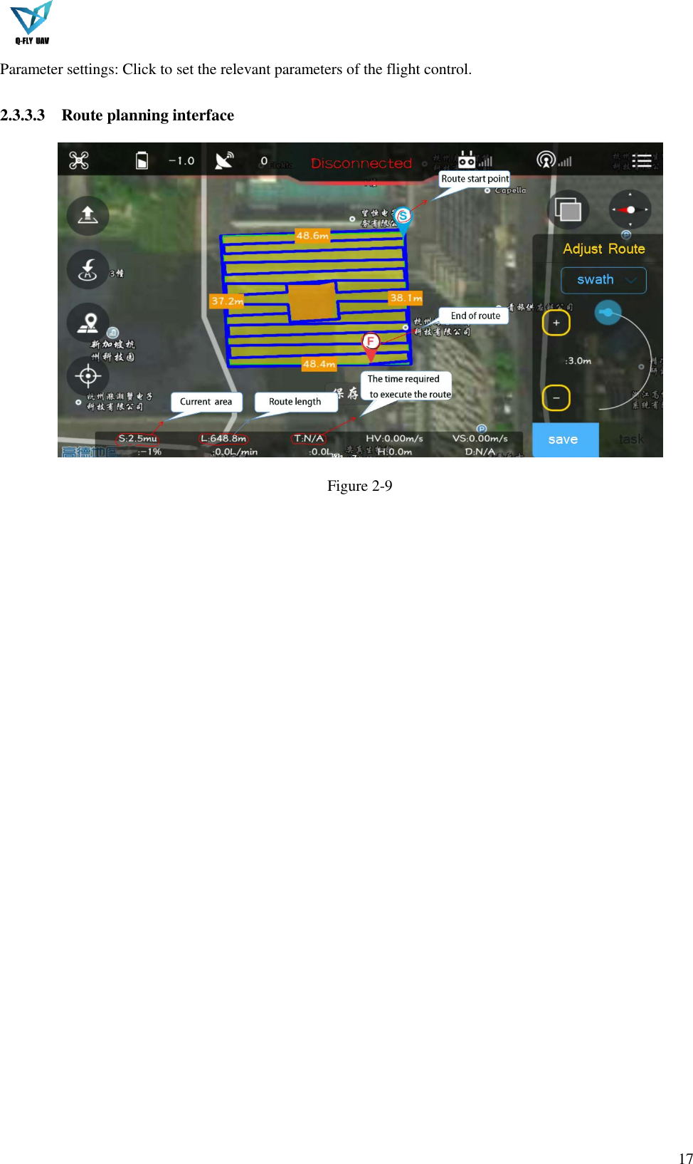  17  Parameter settings: Click to set the relevant parameters of the flight control.  2.3.3.3    Route planning interface  Figure 2-9        