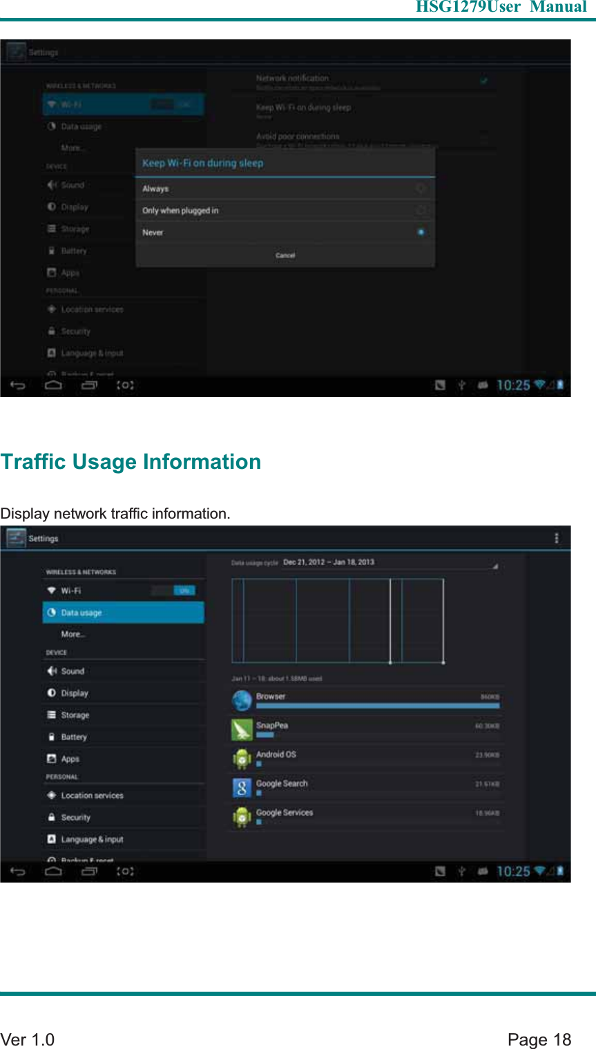   HSG1279User Manual  Ver 1.0    Page 18 Traffic Usage Information Display network traffic information. 