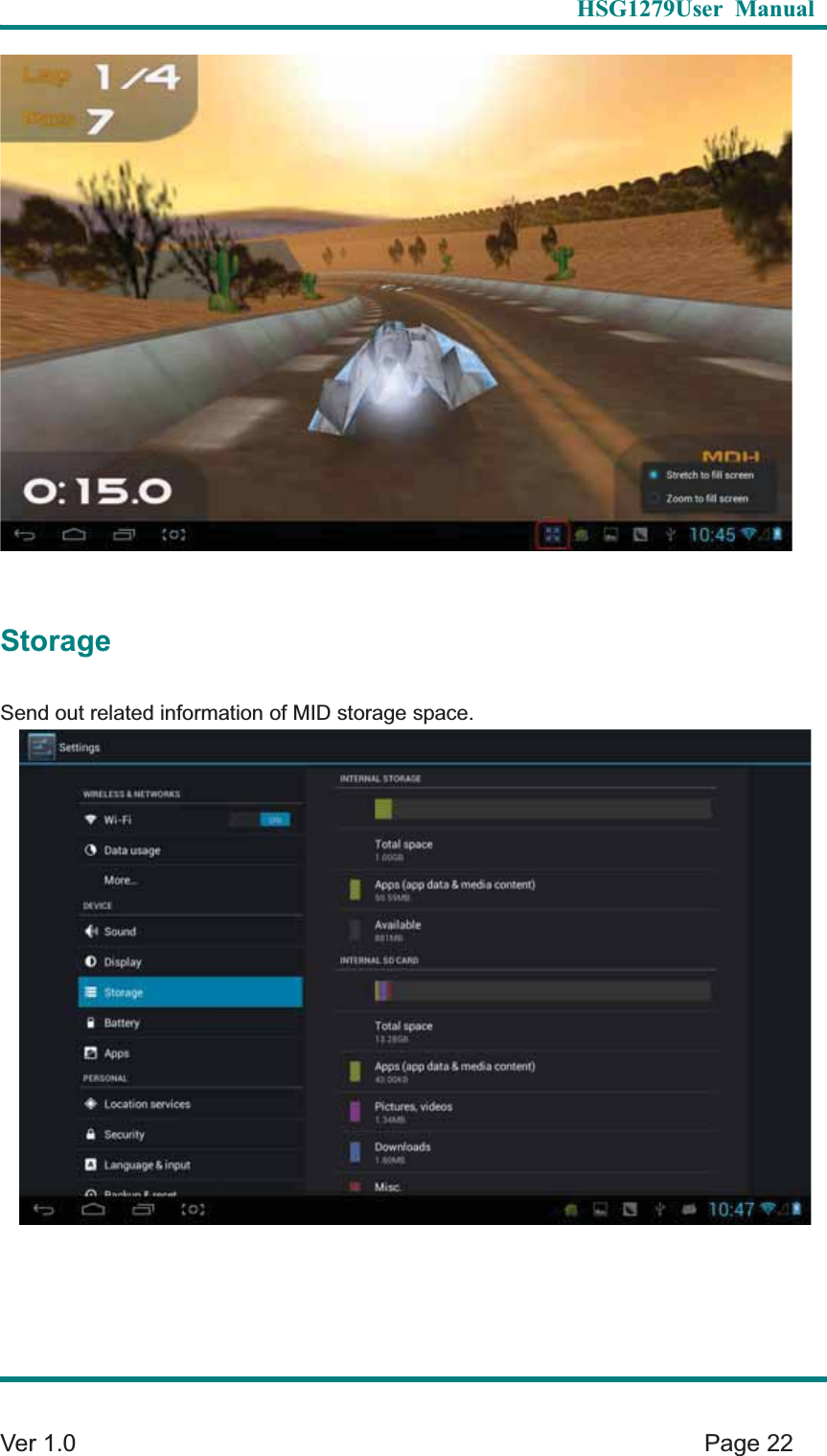   HSG1279User Manual  Ver 1.0    Page 22 Storage Send out related information of MID storage space.   