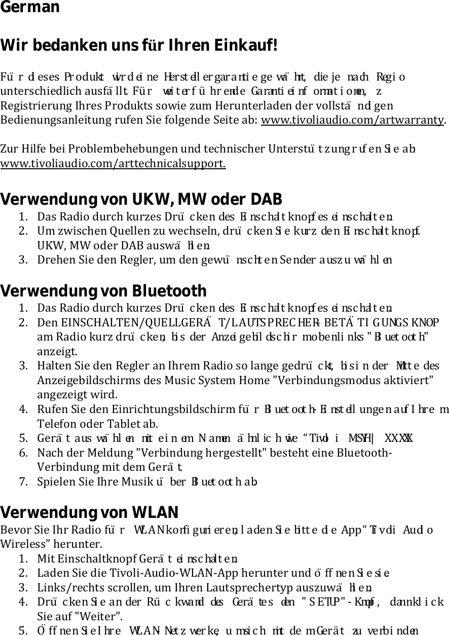 German  Wir bedanken uns für Ihren Einkauf!  ;gh &quot; !%!-!&quot; iB*;kl% n*p\ r0 , s!0?&apos;!9L!u3C8#$&amp;%, ;wxWhyz%{ A &apos; } ~ ! (W=  !&quot;90z)0+-&amp;$*&quot;#-(9#*&quot; /)$1#$ 9, %&amp;)()  *%%)E,-)/61-&amp;2# 3#$# &amp;0 E.G5;$67 ,%0! , 89  &gt;K-6#$+&amp;#-&amp;)06 a&quot;&amp;-$ H&amp;&apos;()=+$ $&apos;.#- F), Q-&amp;)0+-&amp;9/(-0 (-&amp; 4&apos;99$+#: $!;;!&amp;C-(#-0)06$/09-#+)06 &amp;)1-0 ?#- 1&apos;96-0(- ?-#+- /5f ...7+#4&apos;9#/)(#&apos;7*&apos;,:/&amp;+./&amp;&amp;/0+37  d)&amp; Q#91- 5-# H&amp;&apos;59-,5-&quot;-5)06-0 )0( +-*&quot;0#$*&quot;-&amp; E0+-&amp;$+&lt;=&gt;W+@M 6BC !&amp; D%, YEF...7+#4&apos;9#/)(#&apos;7*&apos;,:/&amp;++-*&quot;0#*/9$)%%&apos;&amp;+7  Verwendung von UKW, MW oder DAB &lt;7 B/$ K/(#&apos; ()&amp;*&quot; =)&amp;F-$ B&amp;&lt;GH:!&amp; A!&quot; I0!++S ,KL:MNO ! &quot; &quot;0!++S ,&apos;!El&gt;7 E, F.#$*&quot;-0 P)-99-0 F) .-*&quot;$-908 (&amp;&lt;QH:!&amp; D%, S)8&gt; A!&amp; I0!++S ,UL:MNV lEOI8 @I &apos;(-&amp; BAC /)$.#WXL!ElD7 B&amp;-&quot;-0 ?#- (-0 K-69-&amp;8 ), (-0 6-.&lt;Y !++y&apos;!&amp; 0!$A!&quot; &apos;1ZW\]W$7%_&amp; Verwendung von Bluetooth &lt;7 B/$ K/(#&apos; ()&amp;*&quot; =)&amp;F-$ B&amp;&lt;`H:!&amp; A!&quot; I0!++S ,bL:MNc ! &quot; &quot;0!++S ,&apos;!El&gt;7 B-0 JaP?LQAN!JP:PEJNNVJKdefg &lt;ijklmnopqrstuuwxyz{|}~•  !&quot;#)/, K/(#&apos; =)&amp;F (&amp;&lt;$H:!!&lt; &gt;A&quot; A!&quot; %8N&quot;; ; &amp;&gt;? &apos;J ++(*-&lt; %# !&amp; 30)*&quot; +&quot;#$%&amp; &apos; &apos;,-./0F-#6+7 D7 Q/9+-0 ?#- (-0 K-69-&amp; /0 a&quot;&amp;-, K/(#&apos; $&apos; 9/06- 6-(&amp;&lt;$HlM&lt; &gt;A&quot; 0&amp; A!&quot; /D+&apos;, A!&quot;A0F-#6-5#9($*&quot;#&amp;,$ (-$ @)$#* ?3$+-, Q&apos;,- 1M-&amp;5#0()06$,&apos;()$ /=+#4#-&amp;+3 /06-F-#6+ .#&amp;(7 U7 K)1-0 ?#- (-0 J#0&amp;#*&quot;+)06$5#9($*&quot;#&amp;, 1&lt;h&quot; &quot;#$%&amp; &apos; &apos;,45 I0!?&apos;!9#+7;!&amp; &apos;89  :H 0&amp;&lt;!-9-1&apos;0 &apos;(-&amp; !/59-+ /57 W7 V-&amp;#&lt;% &apos;1=&gt;W$7%,: j&apos;&apos; !%:,? ABP,D  #$(( F&apos; G( IJK LM? zOP RSTU P ZZVWQ[7 P/*&quot; (-&amp; @-9()06 YM-&amp;5#0()06 &quot;-&amp;6-$+-99+[ 5-$+-&quot;+ -#0- C9)-+&apos;&apos;+&quot;TM-&amp;5#0()06 ,#+ (-, V-&amp;#] l\7 ?%#-9-0 ?#- a&quot;&amp;- @)$#= &lt;_#!&quot; &quot;#$%&amp; &apos; &apos;,2 Y`l Verwendung von WLAN C-4&apos;&amp; ?#- a&quot;&amp; K/(#&apos; 1&lt;h&quot; a&lt;cd f0hm;h) %!0!!&lt; J@A!&amp; D%, &gt;D+&apos;, !%, p%/ j0)E23 &apos;     !.zI#&amp;-9-$$S &quot;-&amp;)0+-&amp;7 &lt;7 @#+ J#0$*&quot;/9+=0&apos;%1 V-&amp;#l% &quot;0!++S ,&apos;!El&gt;7 N/(-0 ?#- (#- !#4&apos;9#TA)(#&apos;TINAPTA%% &quot;-&amp;)0+-&amp; )0( mn 1F !&amp; D%, -%plD7 N#0=$:&amp;-*&quot;+$ $*&amp;&apos;99-08 ), a&quot;&amp;-0 N/)+$%&amp;-*&quot;-&amp;+3% /)$F).#rsL!ElU7 B&amp;&lt;$H:!&amp; D%, #&amp; A!&quot; t5vGwx@&amp;(  J,z {| $ B} %•- \ ! &quot;#$%&amp;&apos;( m)*+/,N 1 #)   -. %:0?#- /)1 2I-#+-&amp;47 W7 56 1F !&amp; D%, :H0, a&lt;789:%&gt;;&lt;!=:?&lt; @&lt; -!+2 6D% A&amp;&lt; A!C#D&gt; &gt;F s&amp; GH  1J&amp;