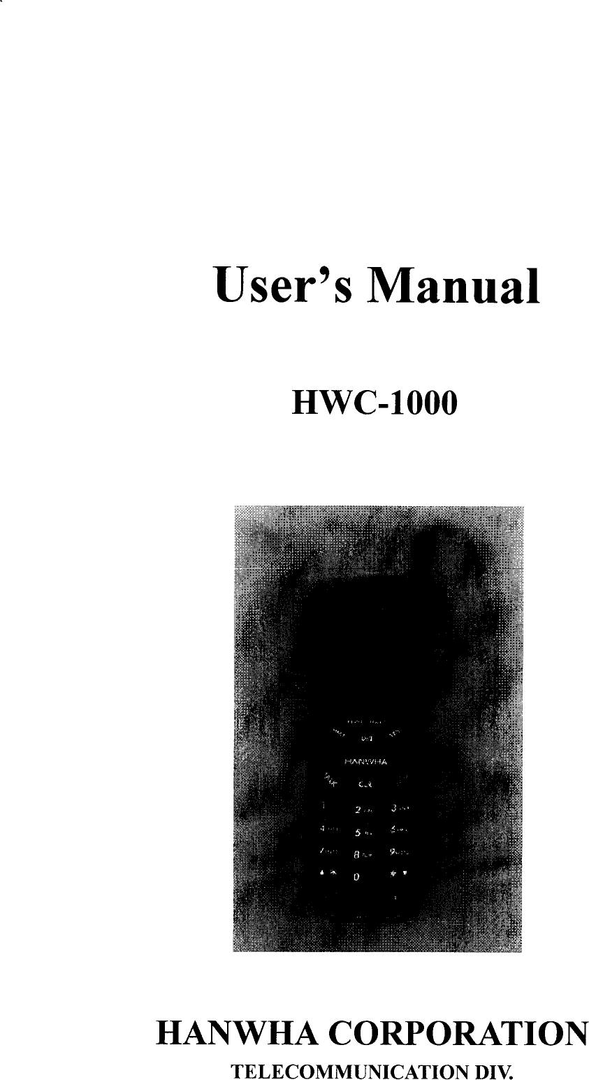 Hanwha Division HWC1000 Dual Mode Cellular Phone