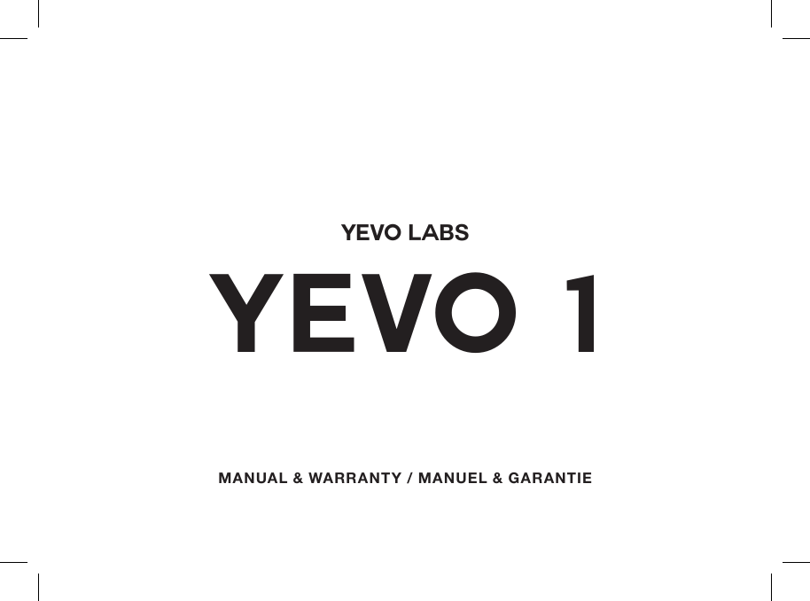 MANUAL &amp; WARRANTY / MANUEL &amp; GARANTIEYEVO Labsyevo 1