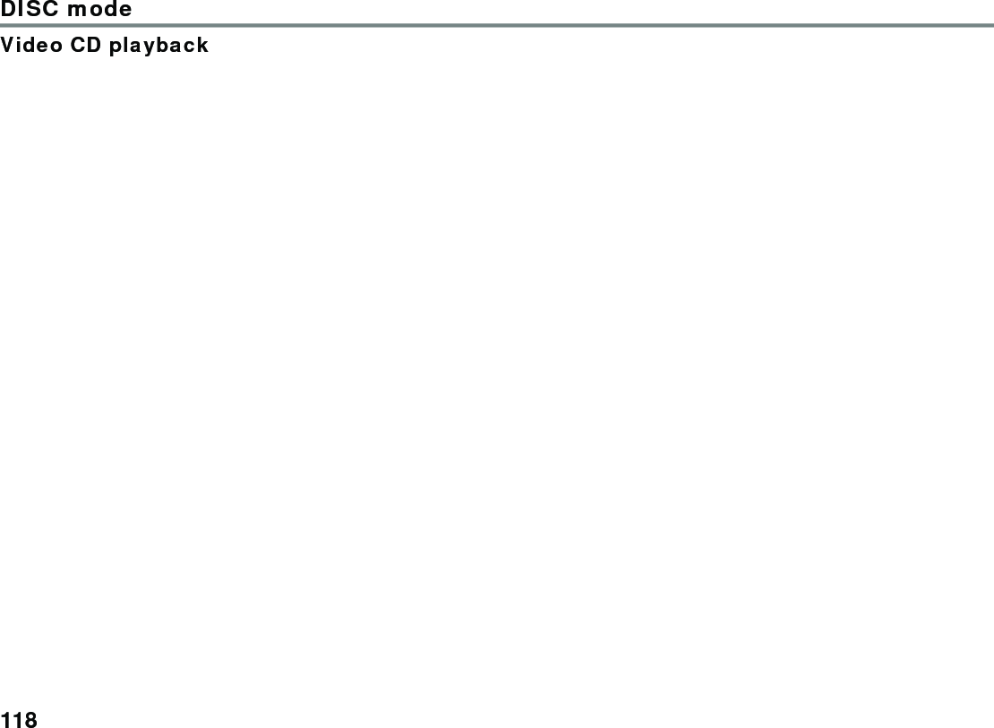 118DISC modeVideo CD playback