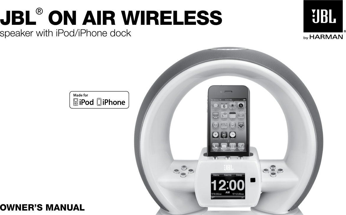 Owner’s ManualJBl® On air wirelessspeaker with iPod/iPhone dock