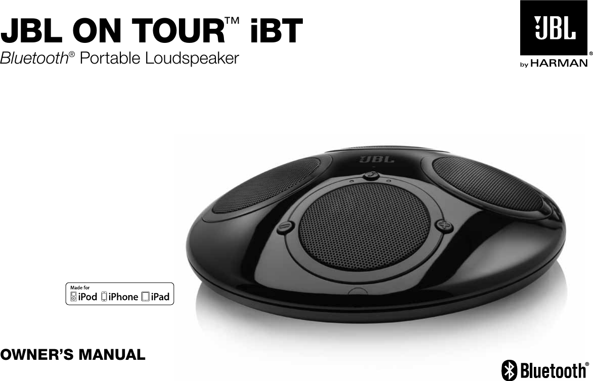 Owner’s Manualjbl On TOur™ ibTBluetooth® Portable Loudspeaker®