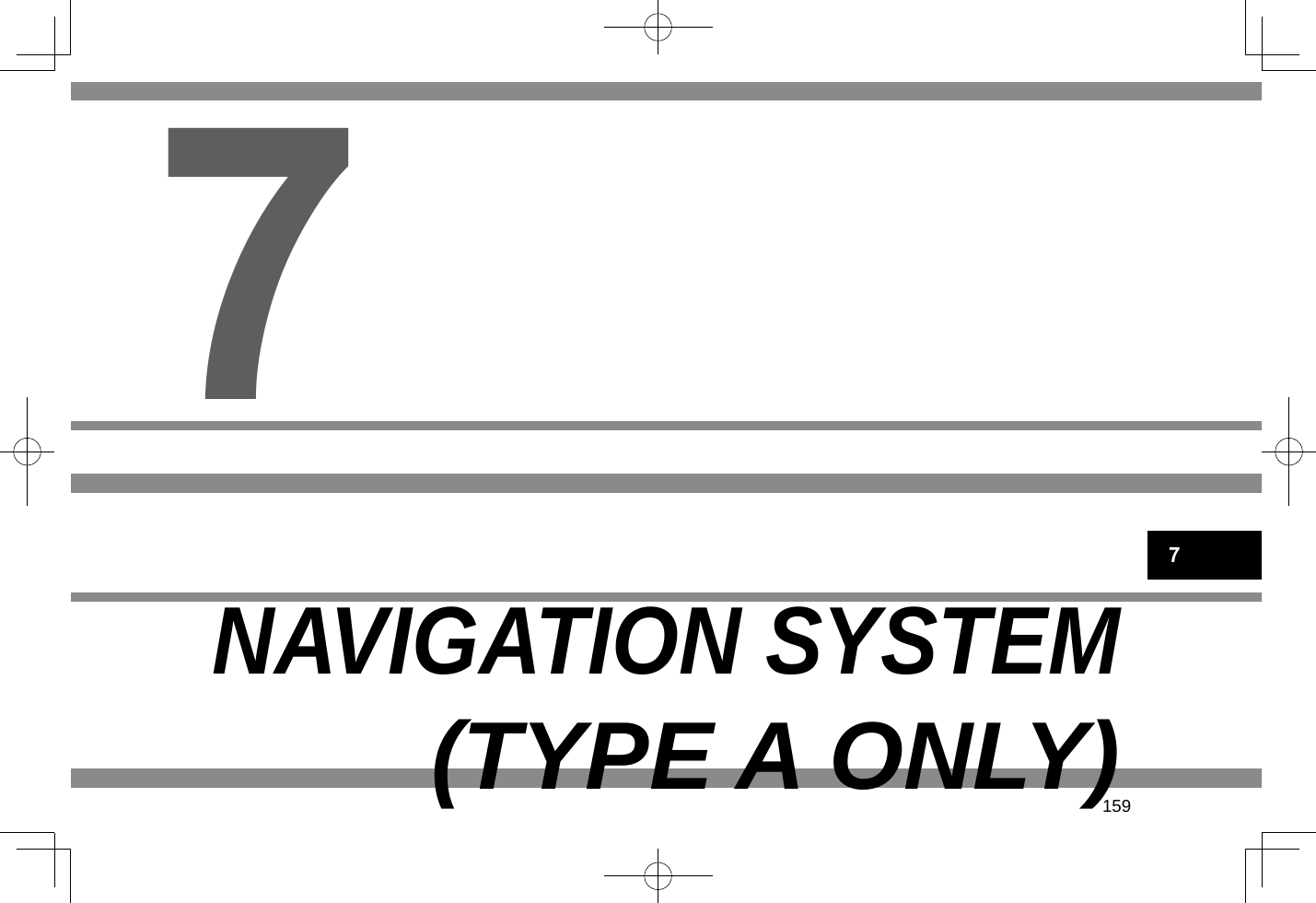 159NAVIGATION SYSTEM(TYPE A ONLY)77