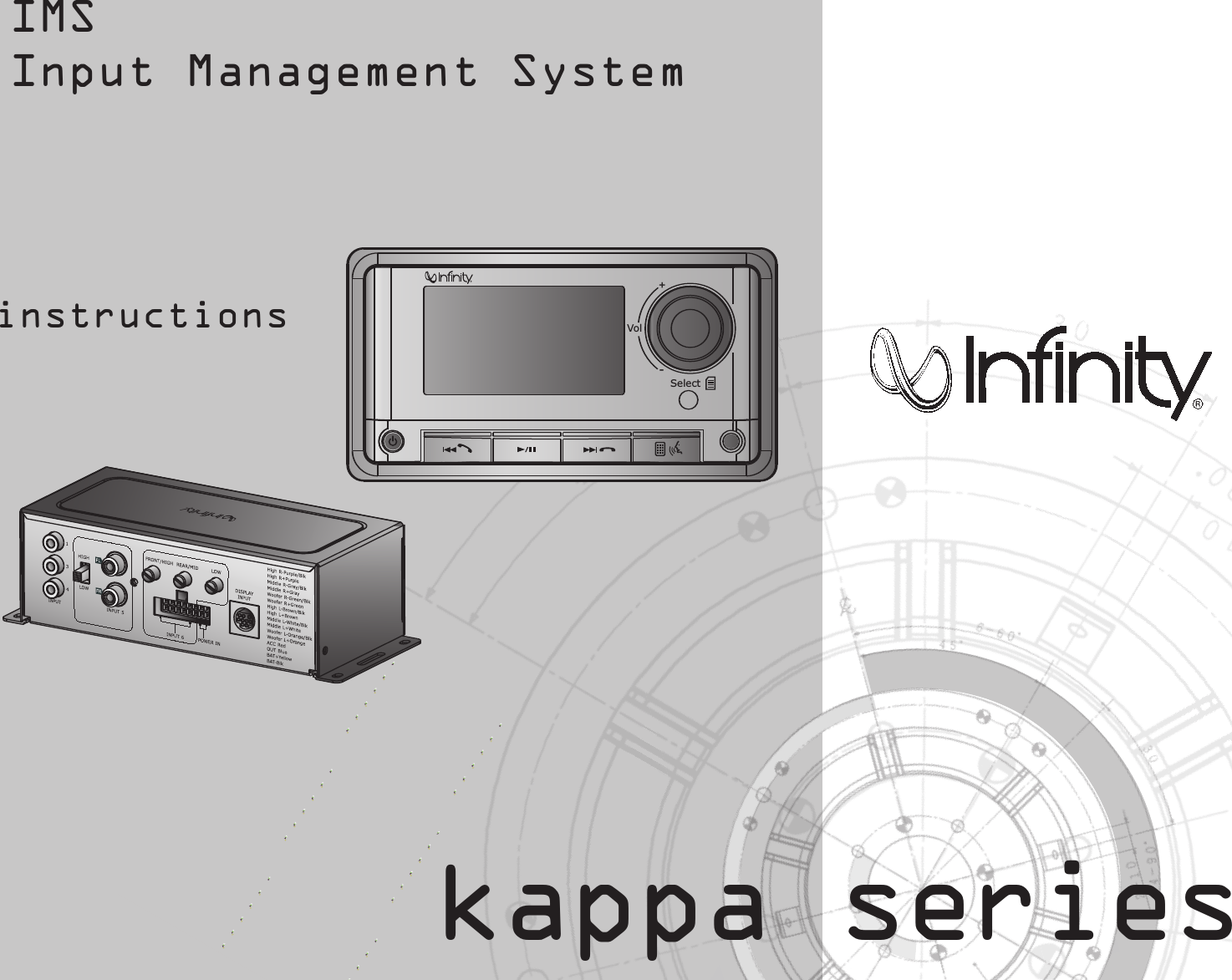 IMSInput Management Systemkappa seriesinstructionsRVol+-Select