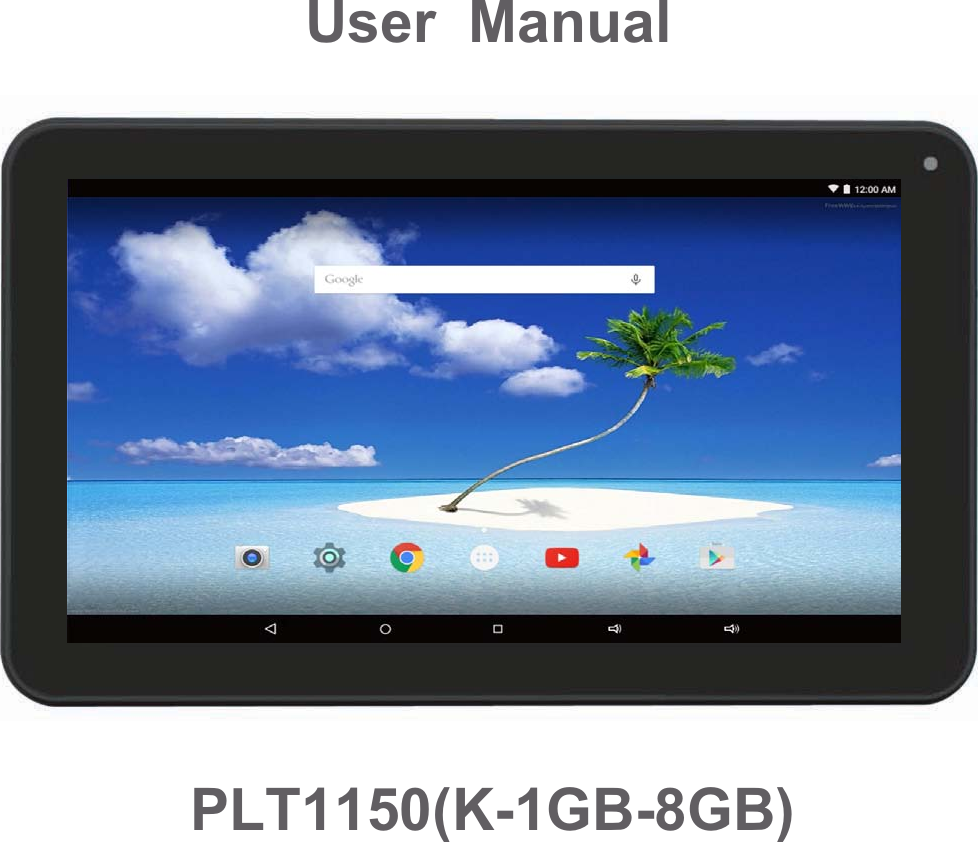 User  ManualPLT1150(K-1GB-8GB)