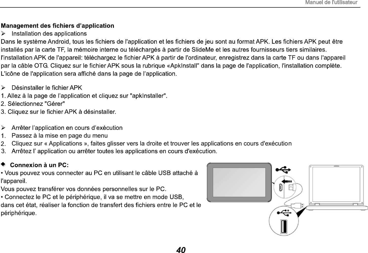 Passez &agrave; la mise en page du menuCliquez sur &laquo; Applications &raquo;, faites glisser vers la droite et trouver les applications en cours d'ex&eacute;cution3.40