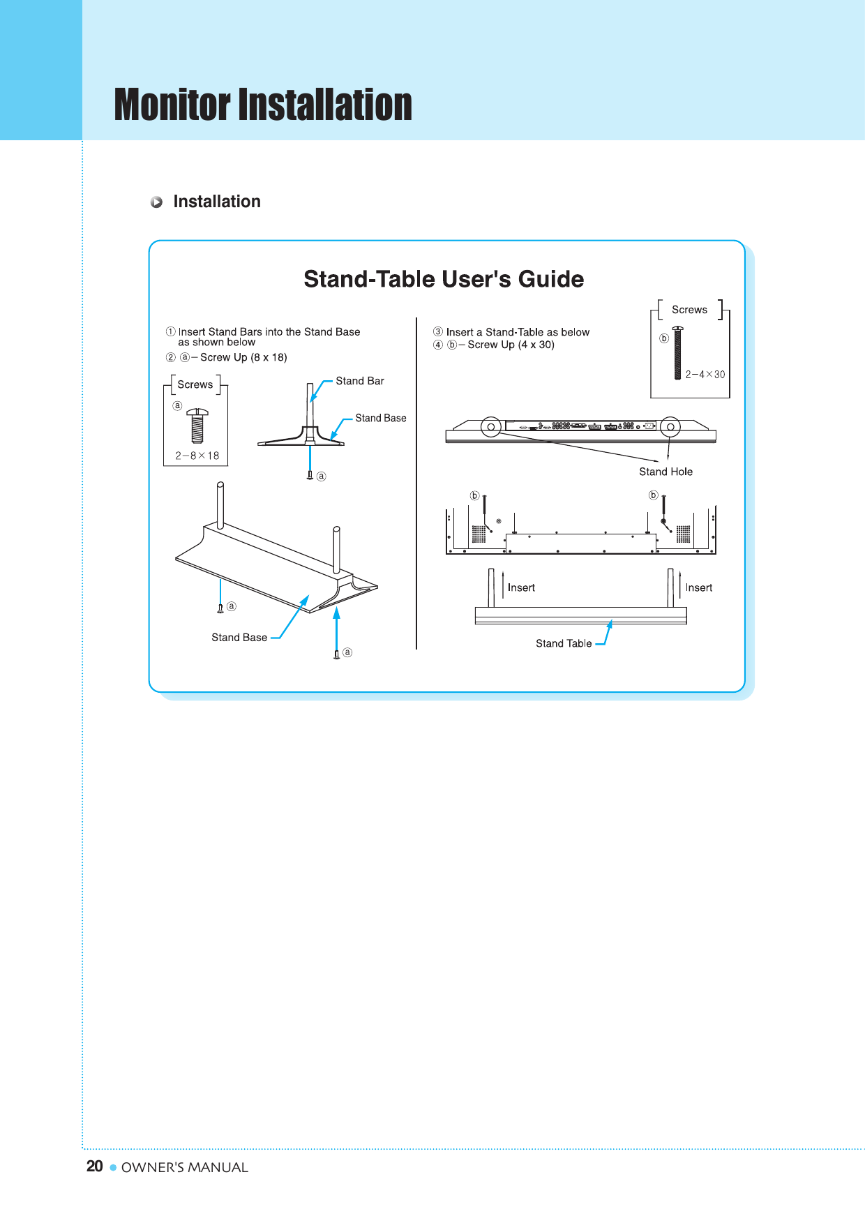 Monitor Installation20 OWNER&apos;S MANUALInstallation