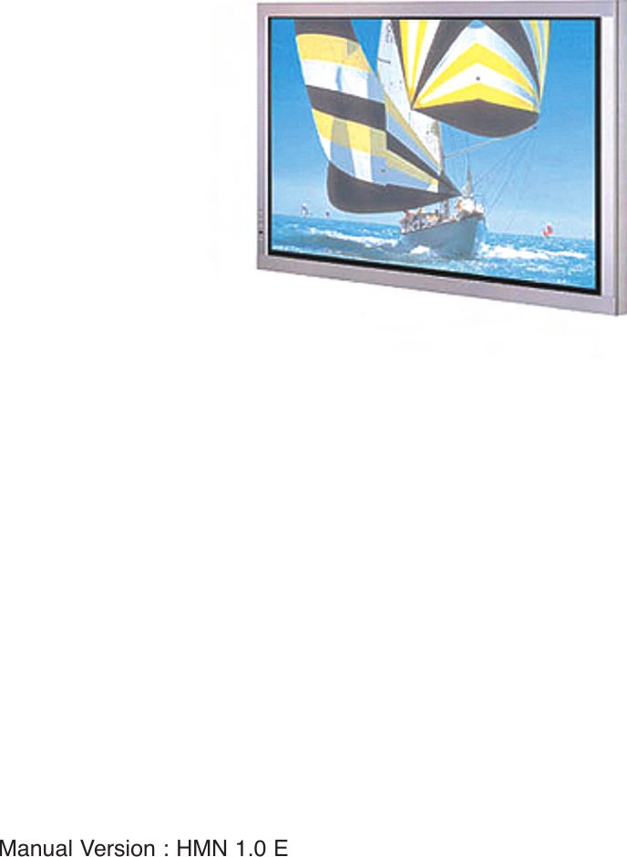 Manual Version : HMN 1.0 E