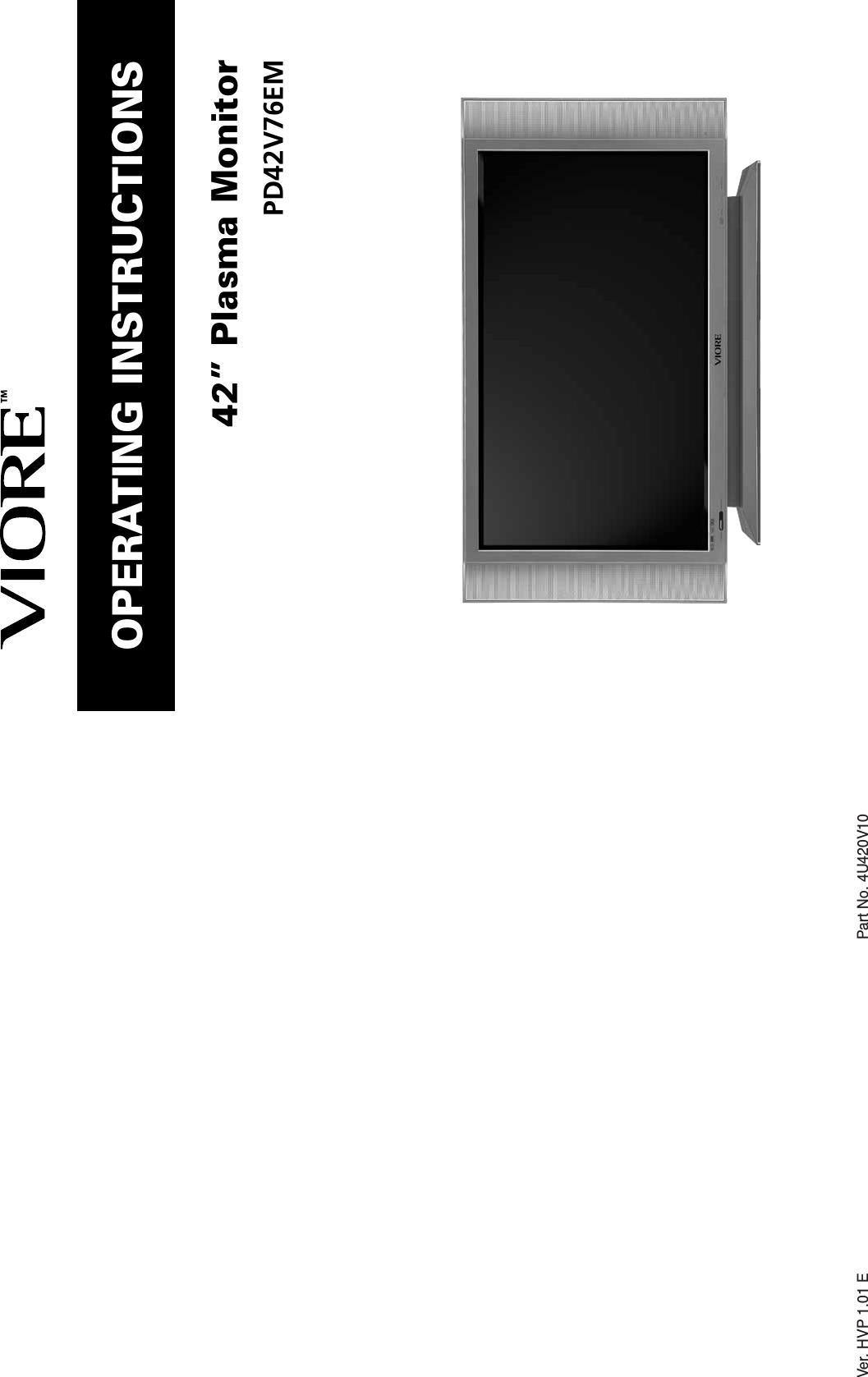 Ver. HVP 1.01 E Part No. 4U420V1042” Plasma MonitorPD42V76EMOPERATING INSTRUCTIONS
