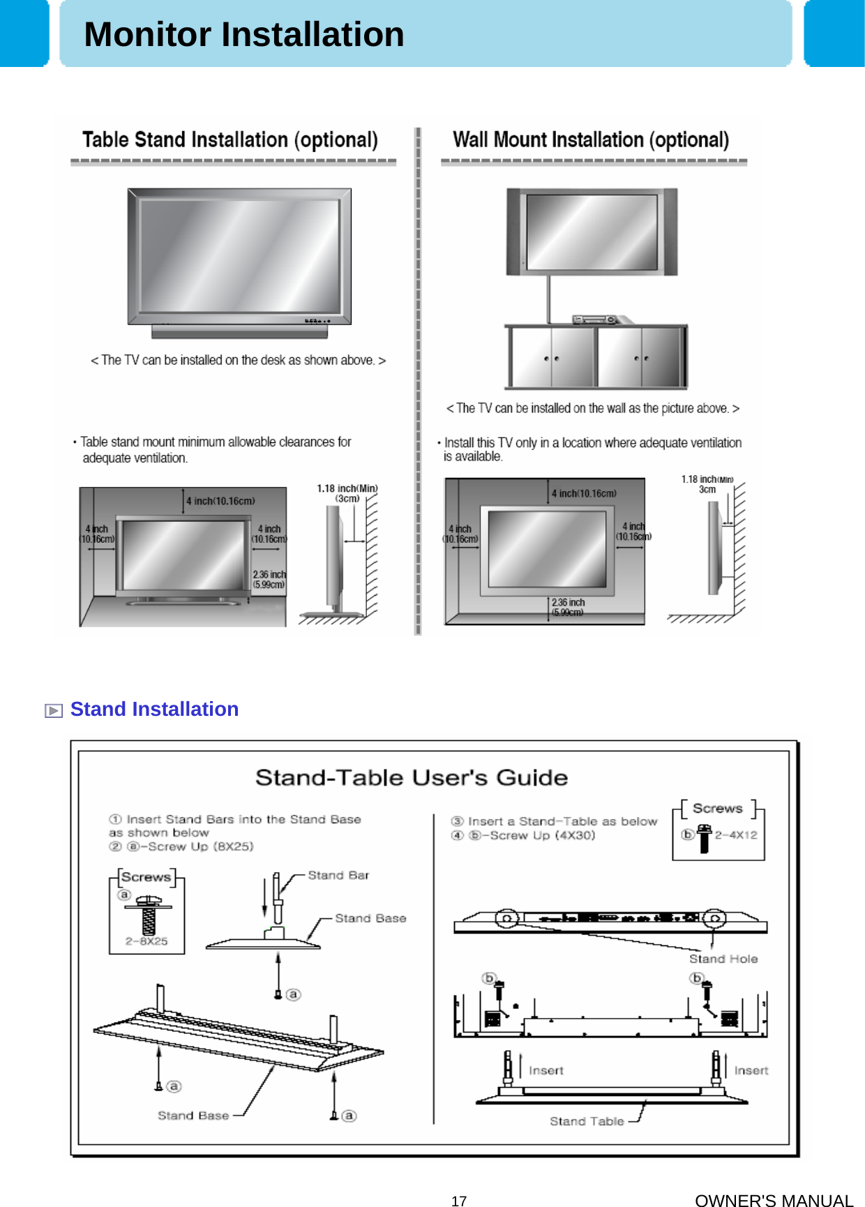OWNER&apos;S MANUAL17Stand InstallationMonitor Installation
