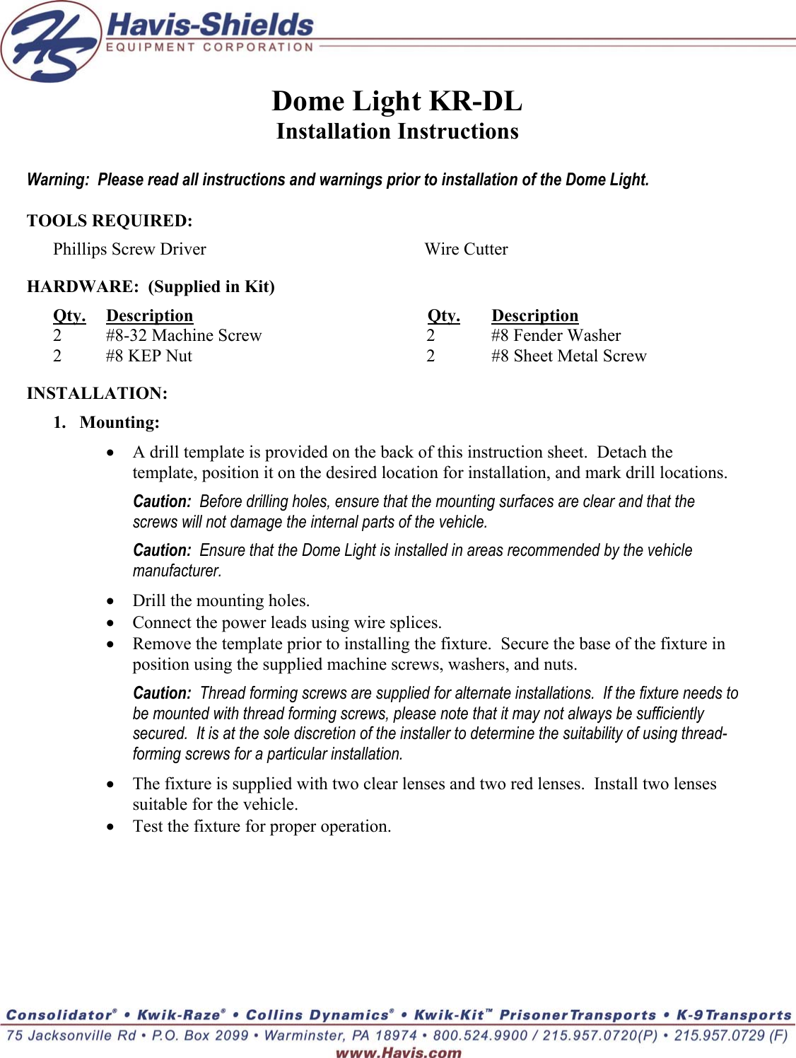 Page 1 of 2 - Havis-Shields Havis-Shields-Dome-Light-Kr-Dl-Users-Manual KR-DL-INST-9-05